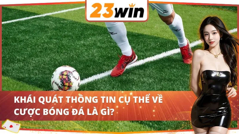 Bóng Đá 23WIN – Đặt Cược Thể Thao Cực Đã, Thắng Đậm Tiền 2 Bóng đá 23WIN sở hữu nhiều trận đá banh hay đẳng cấp quốc tế