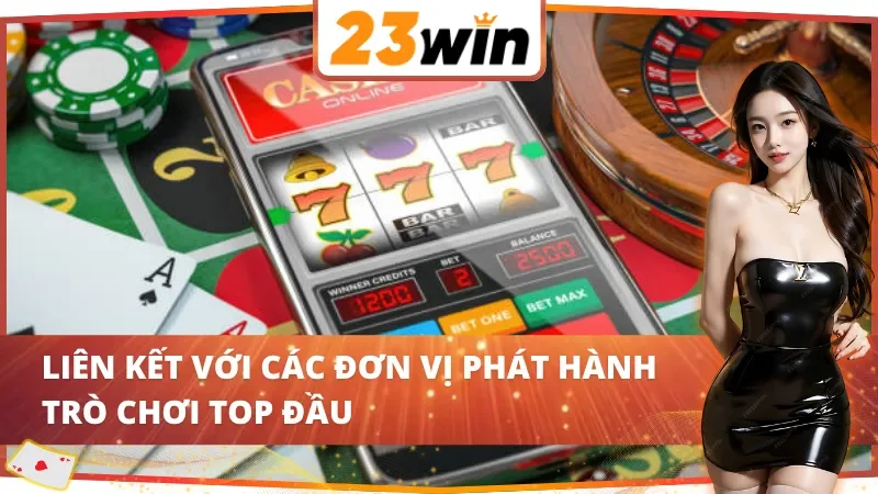 Trang Chủ 39 Nhà cái đã làm việc để cung cấp hệ thống game chất lượng tới khách hàng 23win
